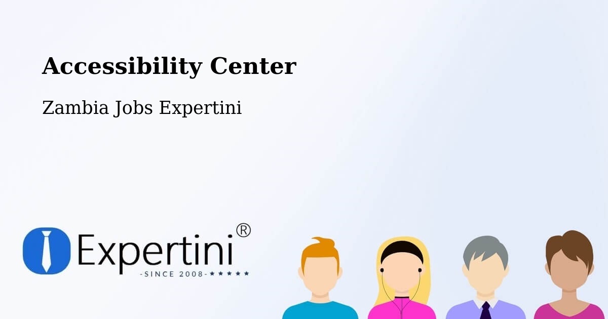 Accessibility Statement – Kataba - Zambia Jobs Expertini